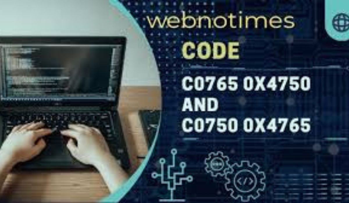 c0765 0x4750 and c0750 0x4765 Code